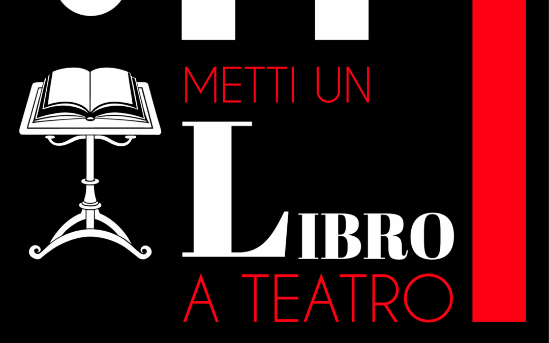 METTI UN LIBRO A TEATRO